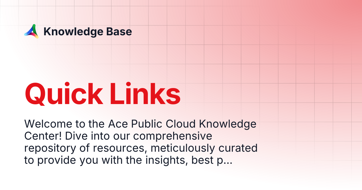 Quick Links | Knowledge Base